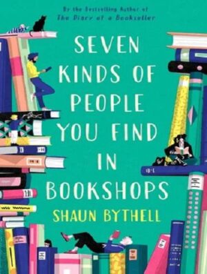 Seven Kinds of People You Find in Bookshops   هفت نوع از افرادی که در کتابفروشی ها می یابید