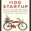 The $100 Startup  استارت آپ 100 دلاری اثر کریس گیلبو