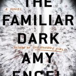 The Familiar Dark رمان تاریک آشنا