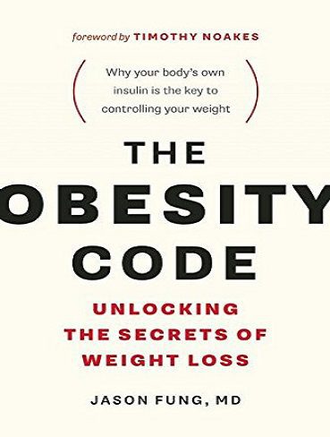 The Obesity Code  کد چاقی توسط دکتر جیسون فونگ