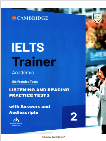 کتاب IELTS Trainer 2 Listning and Reading Practice Tests