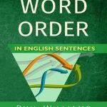 Word Order in English Sentences ترتیب کلمات در جملات انگلیسی