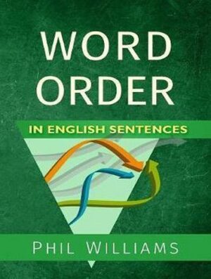 Word Order in English Sentences  ترتیب کلمات در جملات انگلیسی