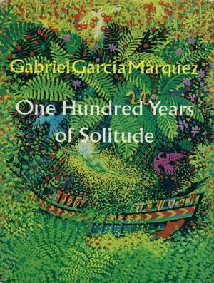 One Hundred Years of Solitude صد سال تنهایی اثر گابریل گارسیا مارکز