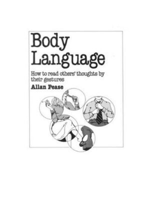 کتاب Body Language چگونه می توان افکار دیگران را با حرکات آنها خواند