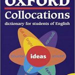 کتاب Oxford Collocations فرهنگ لغت مکالمات آکسفورد برای دانشجویان انگلیسی