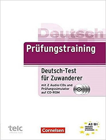 Prufungstraining Deutsch-Test fur Zuwanderer A2/B1