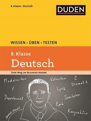 Wissen – Uben – Testen : Deutsch 8. Klasse (رنگی)