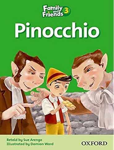 FAMILY AND FRIENDS READERS 3 PINOCCHIO داستان پینوکیو