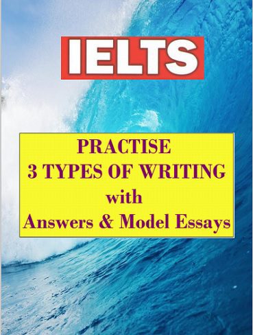 Practise 3 Types of Writing کتاب آموزش نگارش آیلتس