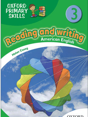 Oxford Primary Skills 3 reading and writing American+QRکتاب