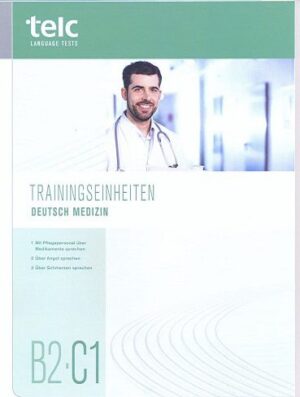 Telc Trainingseinheiten Deutsch Medizin B2-C1