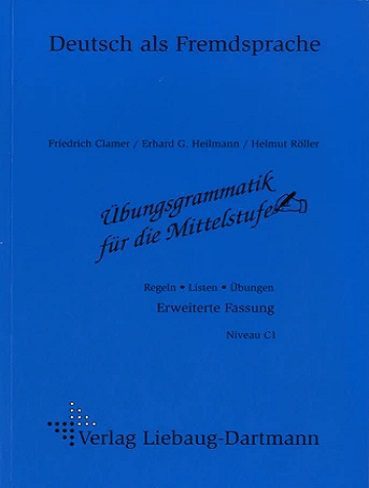 Ubungsgammatik fur die Mittelstufe Verlag Liebaug-Dartmann دستور زبان برای سطح متوسط ​​