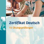 کتاب Zertifikat Deutsch 15 Ubungsprufungen