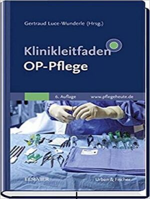 klinikleitfaden op-pflege راهنمای کلینیک مراقبت های جراحی (رنگی)