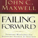 خرید کتاب زبان Failing Forward شکست به جلو اثر جان سی ماکسول