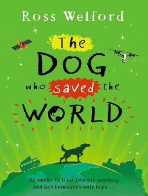 کتاب THE DOG WHO SAVED THE WORLD