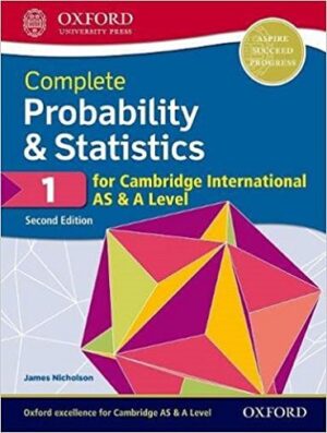 Complete Probability and Statistics 1 for Cambridge International AS and A Level