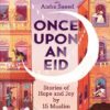 کتاب Once Upon an Eid روزی یک عید اثر عایشه سعید
