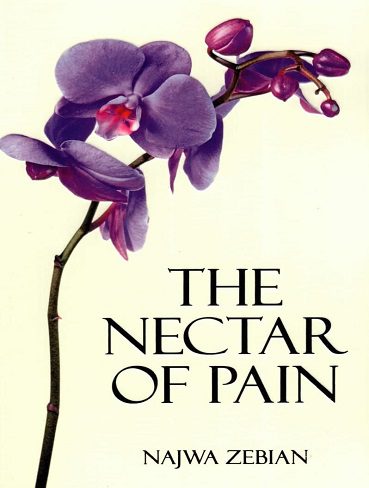 کتاب The Nectar Of Pain شهد درد اثر نجوا زبیان