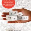 Girl in White Cotton  اثر آوینی دوشی