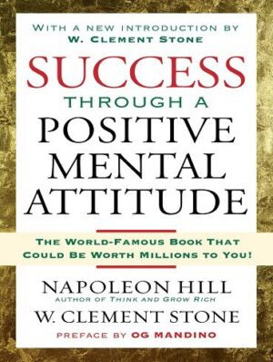 Success Through A Positive Mental Attitude  دینامیت موفقیت