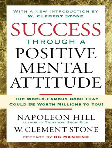 Success Through A Positive Mental Attitude  دینامیت موفقیت