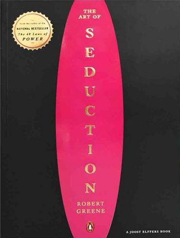The Art Of Seduction هنر اغواگری اثر رابرت گرین (بدون حذفیات)
