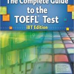 کتاب The Complete Guide to the TOEFL Test iBT Edition