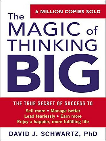The Magic of Thinking Big جادوی بزرگ اندیشی اثر دیوید جوزف شوارتز