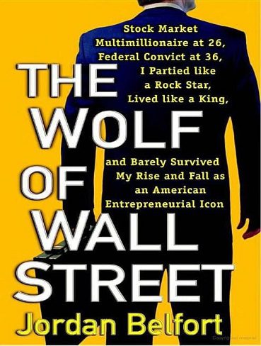 کتاب The Wolf of Wall Street  گرگ وال استریت اثر جوردن بلفورت
