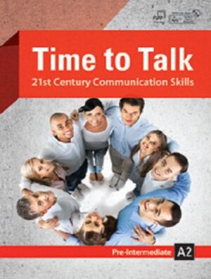 Time to Talk - 21st Century Communication Skills
