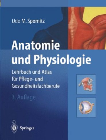 کتاب Anatomie und Physiologie  آناتومی و فیزیولوژی (رنگی)