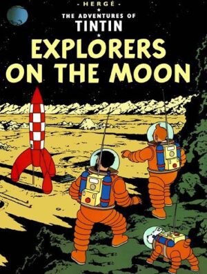 کتاب Explorers on the Moon  کاوشگران روی ماه (تن تن 17)