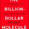 The Billion Dollar Molecule مولکول میلیارد دلاری (بدون حذفیات)