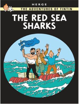 کتاب The Red Sea Sharks کوسه های دریای سرخ (تن تن 19)
