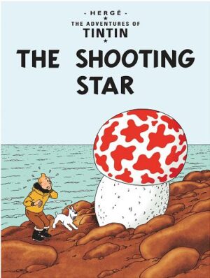 کتاب The Shooting Star  تیراندازی ستاره ای (ماجراهای تن تن 10)