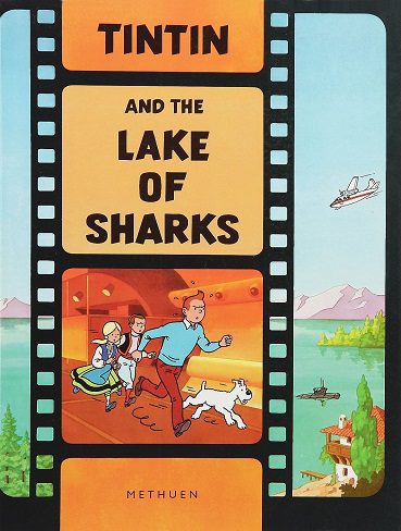 کتاب Tintin and the Lake of Sharks تن تن و دریاچه کوسه ها