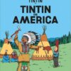 کتاب Tintin in America تن تن در آمریکا (گلاسه رحلی رنگی)