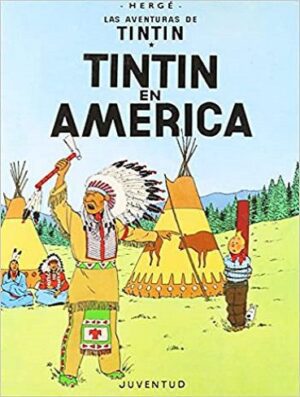 کتاب Tintin in America تن تن در آمریکا (تن تن 3)