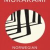 Norwegian Wood  جنگل نروژي اثر هاروکی موراکامی