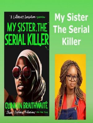 My Sister The Serial Killer