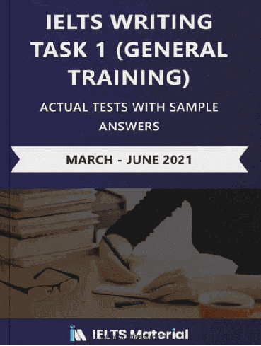 ( IELTS Writing Task 1 General ( March - June 2021