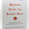 Hopping over the Rabbit Hole