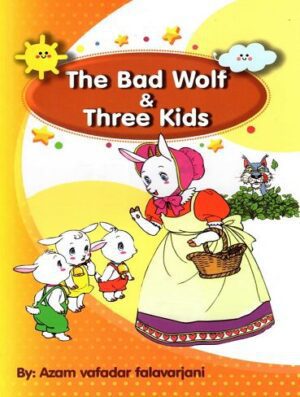 کتاب The Bad Wolf & Three Kids