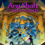 Aru Shah and the City of Gold : A Pandava Novel Book 4 , خرید کتاب عروس شاه و شهر طلا , کتاب رمان پانداوا 4 , خرید کتاب زبان