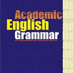 Academic English Grammar | خرید کتاب زبان اکادمیک انگلیش گرامر با تخفیف 50 درصد