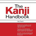The Kanji handbook , کتاب راهنمای کانجی , خرید کتاب اموزش زبان کانجی , کتاب یادگیری زبان ژاپنی , خرید کتاب The Kanji handbook