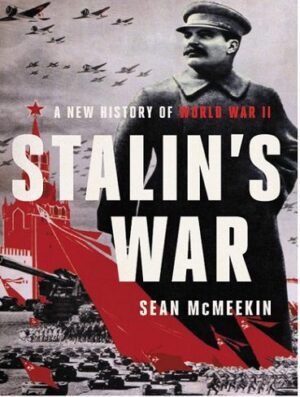 Stalin's War : A New History of World War II | کتاب جنگ استالین تاریخ جدیدی از جنگ جهانی دوم