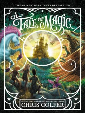 A Tale of Magic | خرید کتاب یک داستان جادویی اثر کریس کالفر | کتاب A Tale of Magic